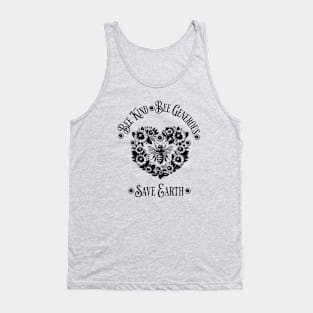 Floral Heart with Bee and quote ispirational, Save Earth, monocolor, motivational, save the bee Tank Top